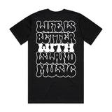 Life is Better - Black/White